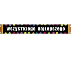 Baner urodzinowy WSZYSTKIEGO NAJLEPSZEGO 120x15cm