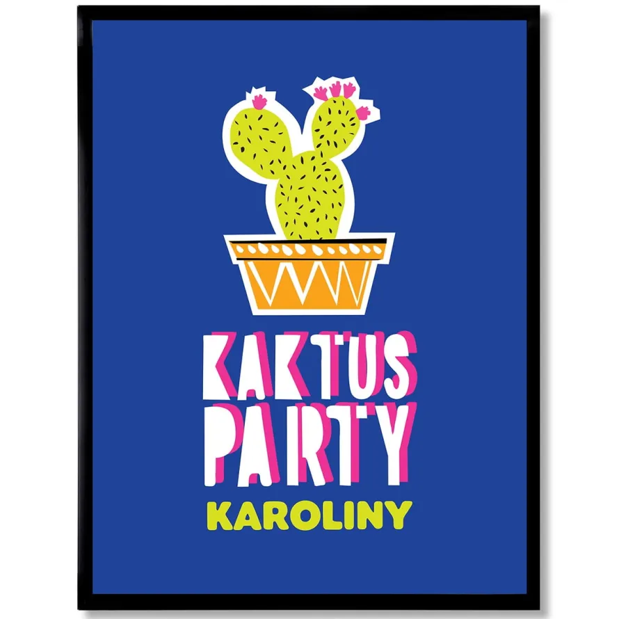 Plakat personalizowany 31x41 cm KAKTUS PARTY prezent na urodziny dla dziewczyny