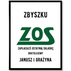 Plakat personalizowany 31x41 cm ZOS prezent z okazji przejścia na emeryturę
