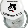 Przypinka na wieczór kawalerski SPUSZCZENI 7,5 cm